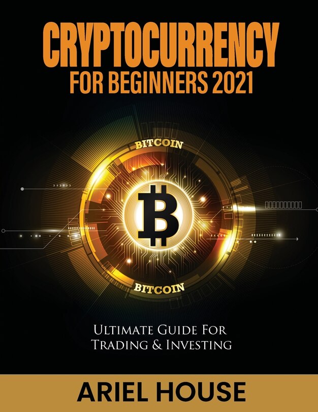 Front cover_Cryptocurrency for Beginners 2021