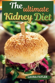 Front cover_The Ultimate Kidney Diet