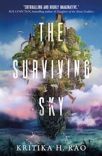 The Surviving Sky: The first title in the Rages Trilogy Series