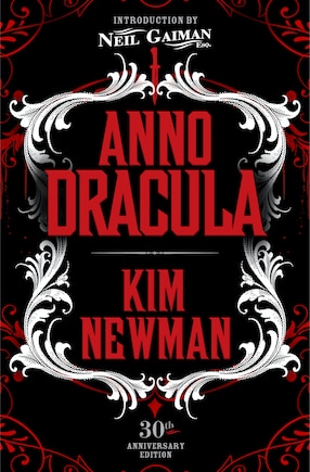 Anno Dracula Signed 30th Anniversary Edition