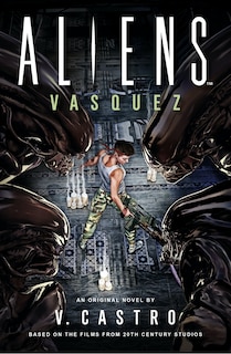 Front cover_Aliens: Vasquez