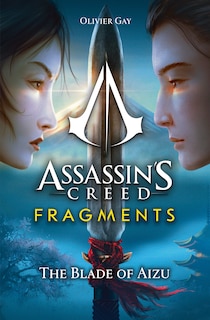 Front cover_Assassin's Creed: Fragments - The Blade of Aizu
