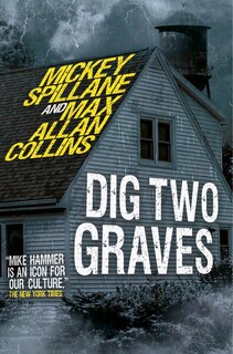 Front cover_Mike Hammer - Dig Two Graves