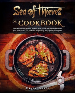 Couverture_Sea of Thieves: The Cookbook