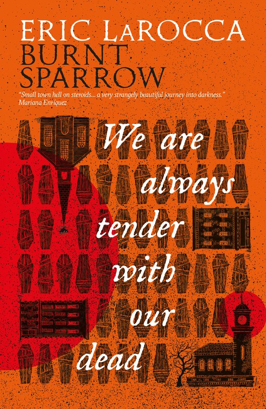Front cover_We Are Always Tender with Our Dead