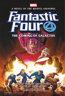 Couverture_Fantastic Four: The Coming of Galactus Prose Novel