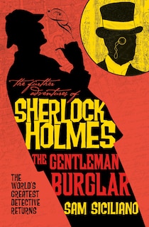 Front cover_The Further Adventures of Sherlock Holmes - The Gentleman Burglar