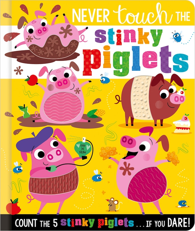 Front cover_Never Touch the Stinky Piglets