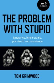 Couverture_The Problem with Stupid