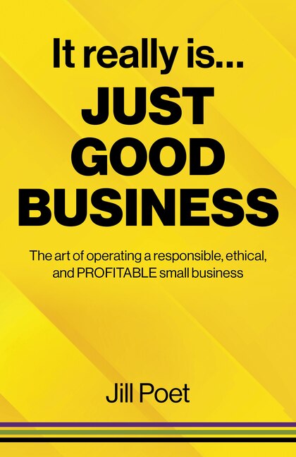 Couverture_It Really Is Just Good Business