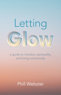 Front cover_Letting Glow