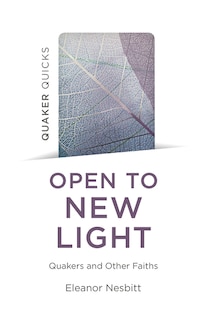 Front cover_Quaker Quicks: Open to New Light