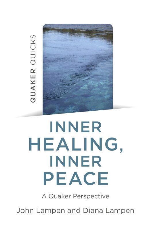 Couverture_Quaker Quicks - Inner Healing, Inner Peace