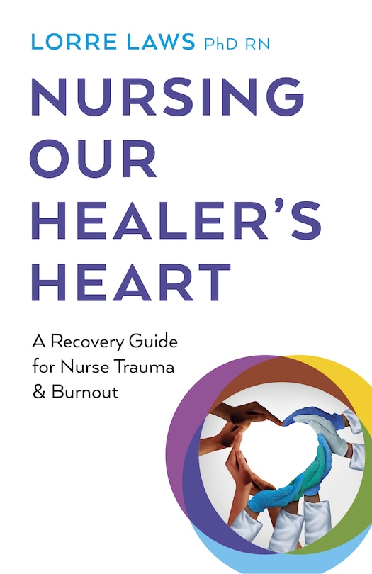 Couverture_Nursing Our Healer's Heart