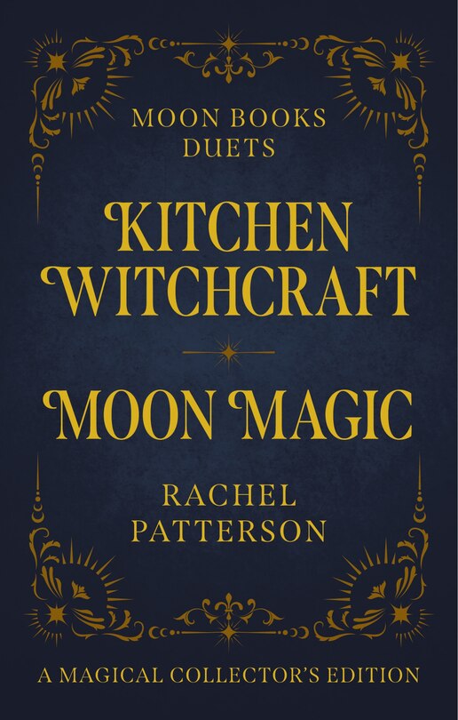 Kitchen Witchcraft & Moon Magic