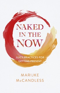 Front cover_Naked in the Now