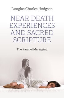 Couverture_Near Death Experiences and Sacred Scripture