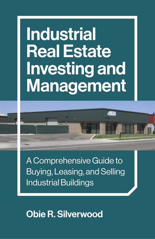 Couverture_Industrial Real Estate Investing and Management