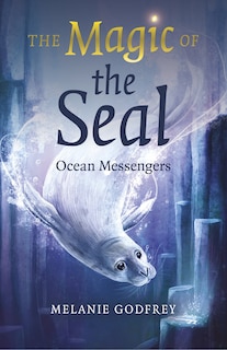 Front cover_The Magic of the Seal