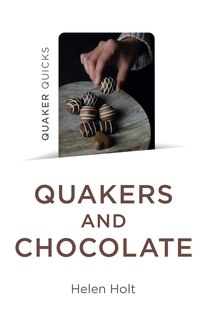 Front cover_Quaker Quicks - Quakers and Chocolate