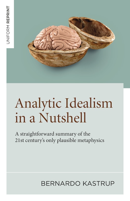 Front cover_Analytic Idealism in a Nutshell