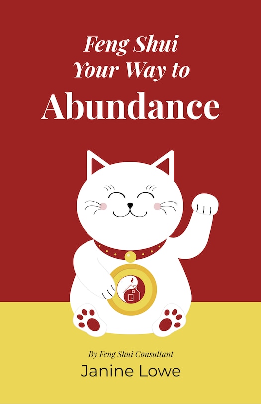 Couverture_Feng Shui Your Way to Abundance