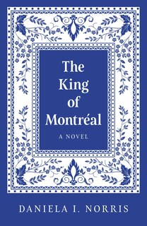 Front cover_The King of Montreal