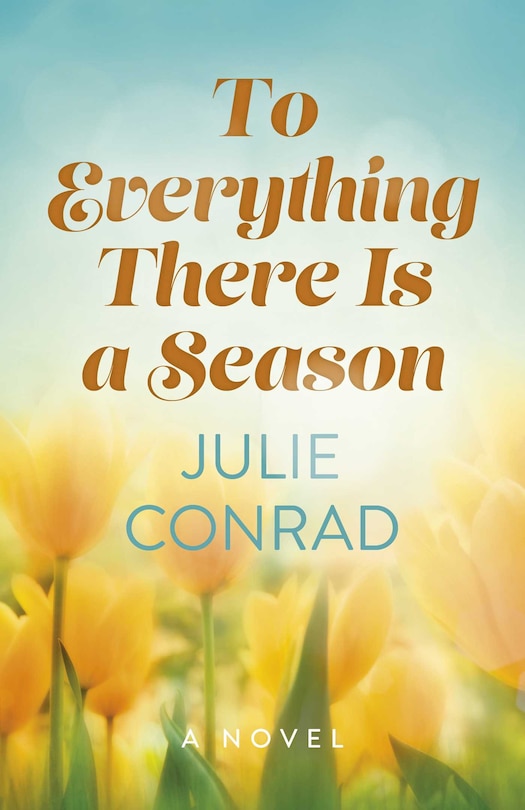 Front cover_To Everything There Is a Season