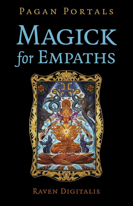 Front cover_Pagan Portals - Magick for Empaths