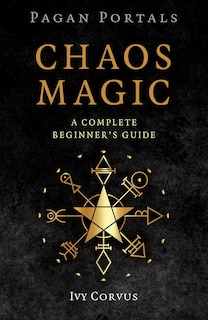 Couverture_Pagan Portals - Chaos Magic
