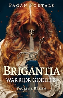 Couverture_Pagan Portals - Brigantia