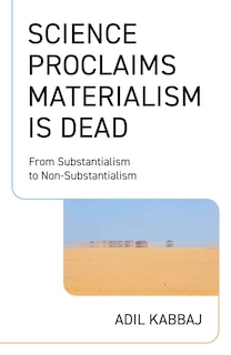 Couverture_Science Proclaims Materialism Is Dead