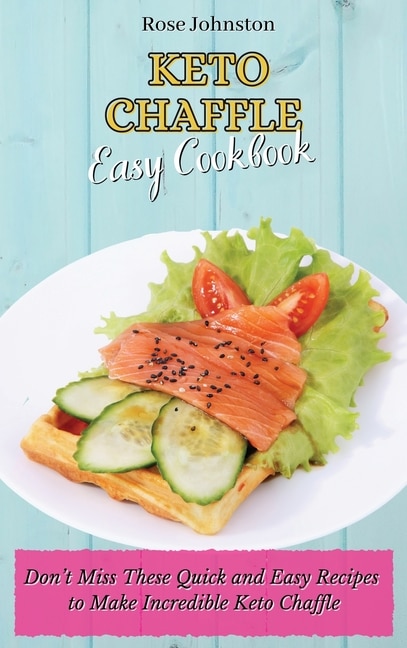 Front cover_Keto Chaffle Easy Cookbook