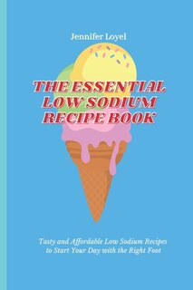 Couverture_The Essential Low Sodium Recipe Book