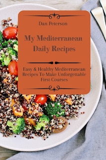 Front cover_My Mediterranean Daily Recipes