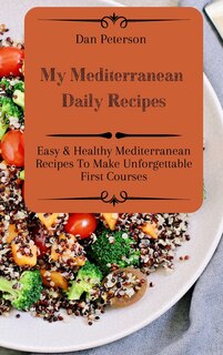 Front cover_My Mediterranean Daily Recipes