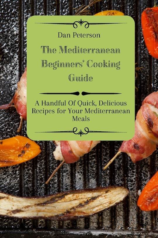 Couverture_The Mediterranean Beginners' Cooking Guide