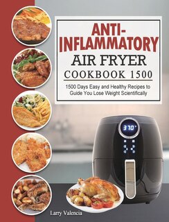 Couverture_Anti-inflammatory Air Fryer Cookbook 1500