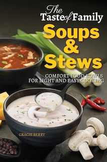 Couverture_The Taste of Family Soups and Stews