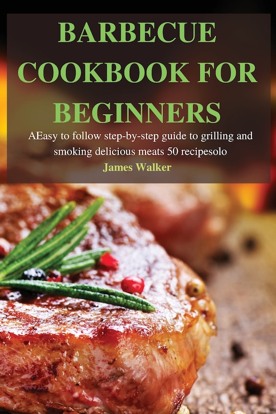 Front cover_Barbecue Cookbook for Beginners