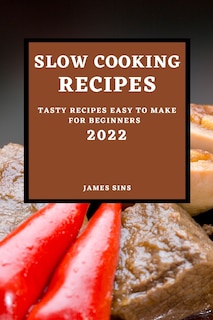 Front cover_Slow Cooking Recipes 2022