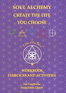 Couverture_Soul Alchemy Create The Life You Choose Companion Journal