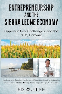 Couverture_Entrepreneurship and The Sierra Leone Economy