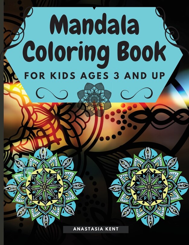 Front cover_Mandala Coloring Book for Kids Age 3 and UP