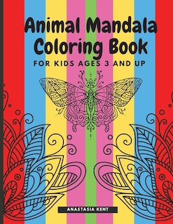 Front cover_Animal Mandala Coloring Book for Kids Ages 3 and UP
