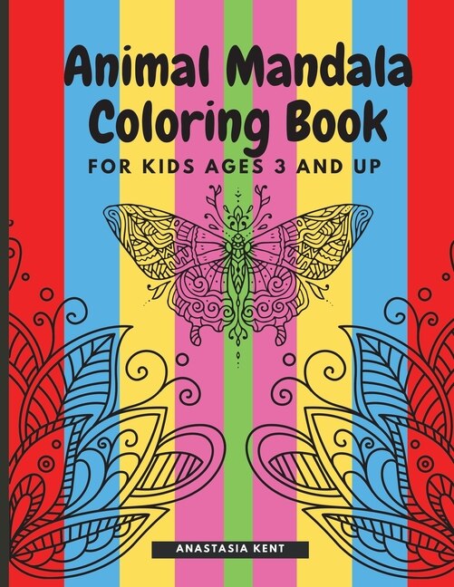 Front cover_Animal Mandala Coloring Book for Kids Ages 3 and UP