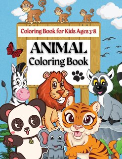 Front cover_Animal Coloring Book Coloring Book for Kids Ages 3-8