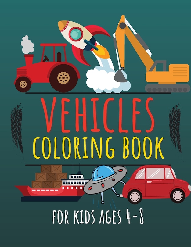 Couverture_Vehicles Coloring Book for Kids Ages 4-8