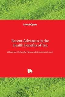 Front cover_Recent Advances in the Health Benefits of Tea