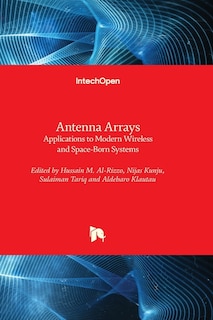 Front cover_Antenna Arrays - Applications to Modern Wireless and Space-Born Systems